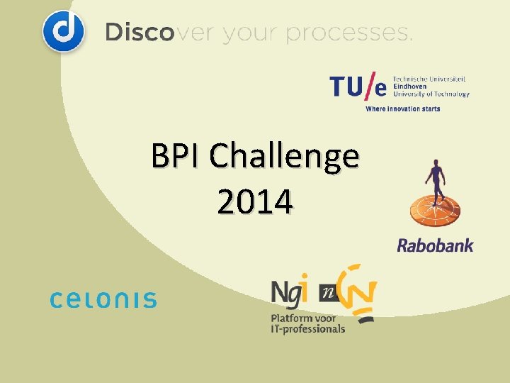 BPI Challenge 2014 