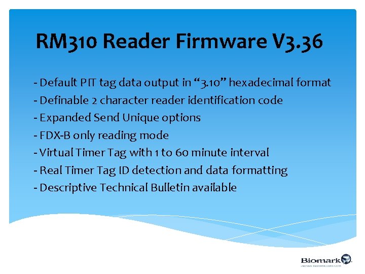 RM 310 Reader Firmware V 3. 36 - Default PIT tag data output in
