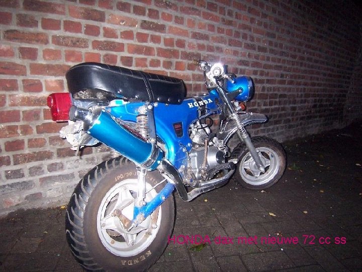 HONDA dax met nieuwe 72 cc ss 