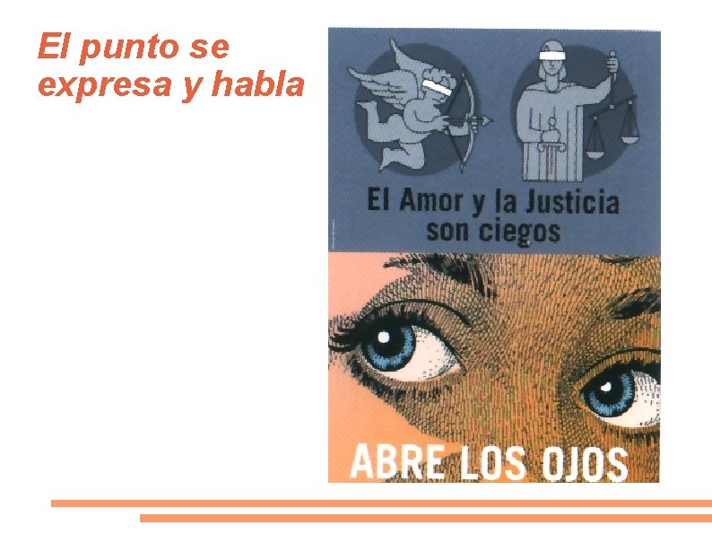 El punto se expresa y habla 