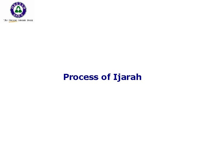 Process of Ijarah 
