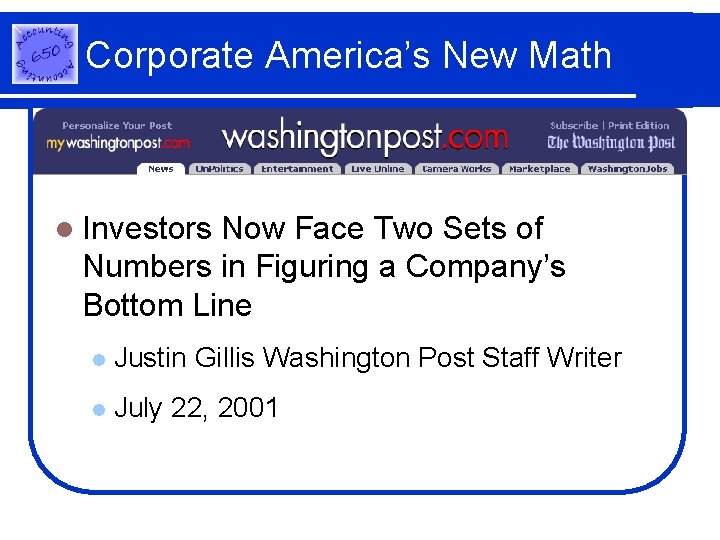 Corporate America’s New Math l Investors Now Face Two Sets of Numbers in Figuring
