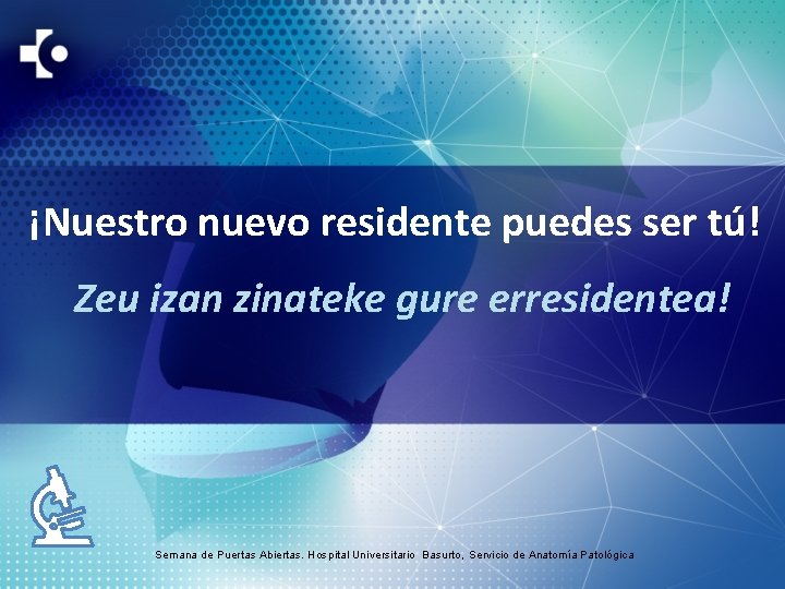 ¡Nuestro nuevo residente puedes ser tú! Zeu izan zinateke gure erresidentea! Semana de Puertas