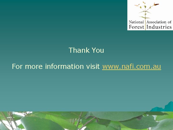 Thank You For more information visit www. nafi. com. au Thank You For more information visit www. nafi. com. au
