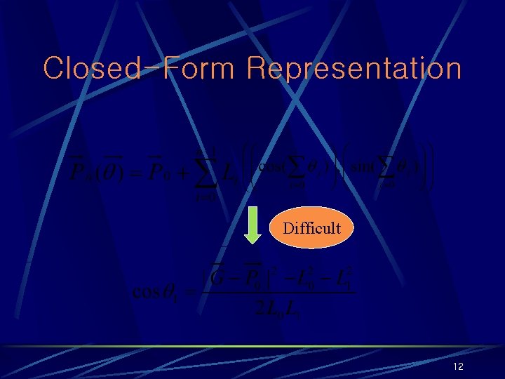 Closed-Form Representation Difficult 12 