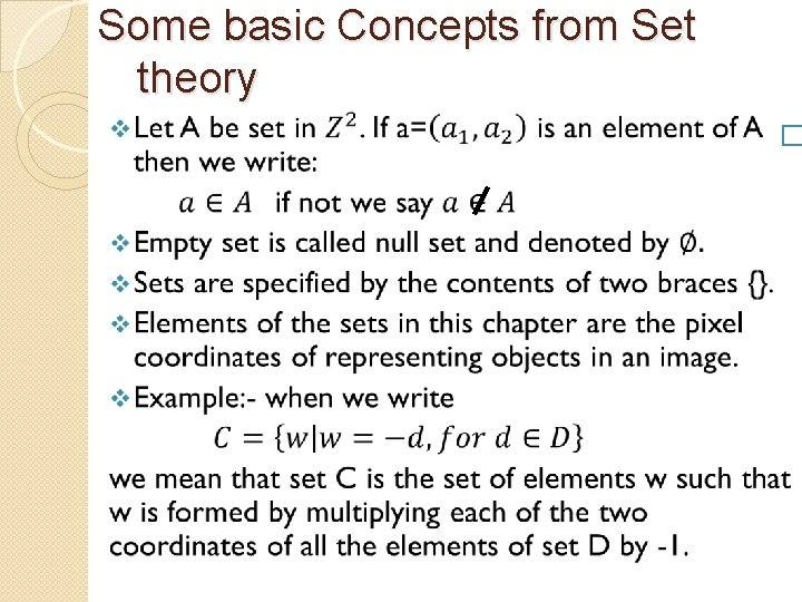 Some basic Concepts from Set theory � 