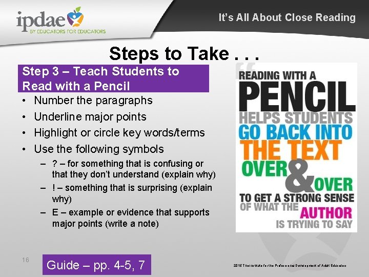 It’s All About Close Reading Steps to Take. . . Step 3 – Teach It’s All About Close Reading Steps to Take. . . Step 3 – Teach