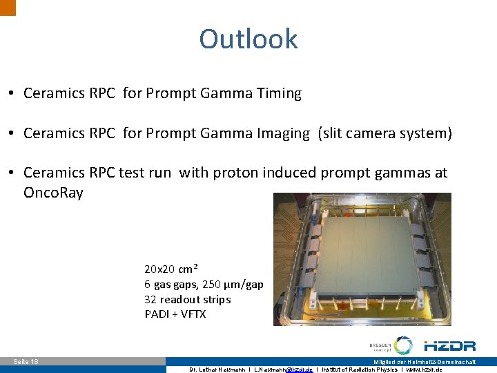 Outlook • Ceramics RPC for Prompt Gamma Timing • Ceramics RPC for Prompt Gamma Outlook • Ceramics RPC for Prompt Gamma Timing • Ceramics RPC for Prompt Gamma