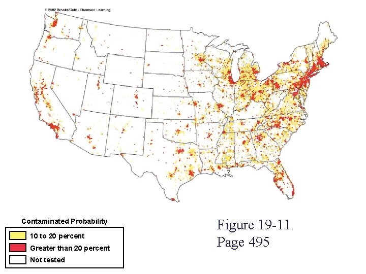 Contaminated Probability 10 to 20 percent Greater than 20 percent Not tested Figure 19