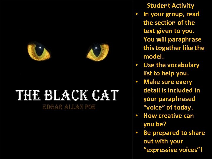  • • • Student Activity In your group, read the section of the