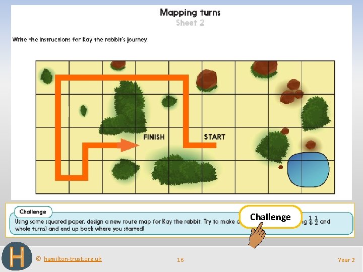 Challenge © hamilton-trust. org. uk 16 Year 2 Challenge © hamilton-trust. org. uk 16 Year 2