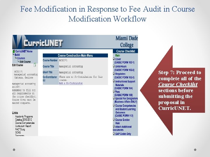 Fee Modification in Response to Fee Audit in Course Modification Workflow Step 7: Proceed