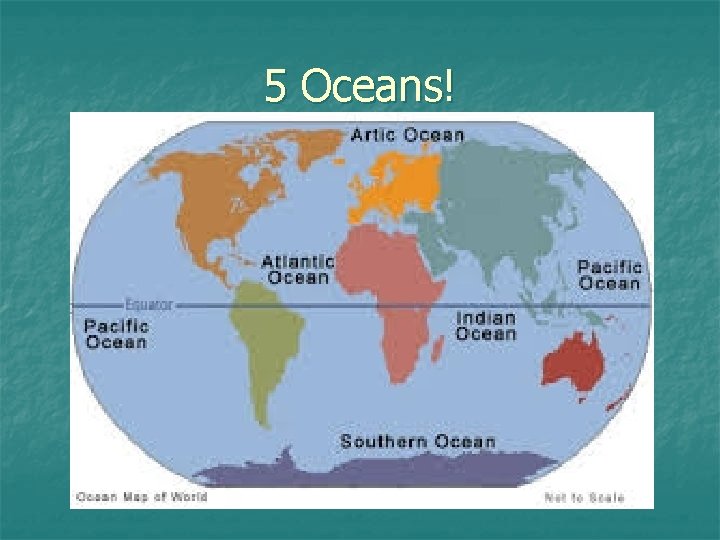 5 Oceans! 5 Oceans!