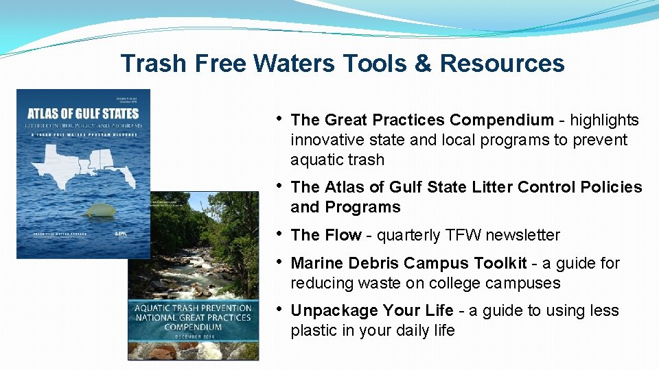 Trash Free Waters Tools & Resources • The Great Practices Compendium - highlights innovative