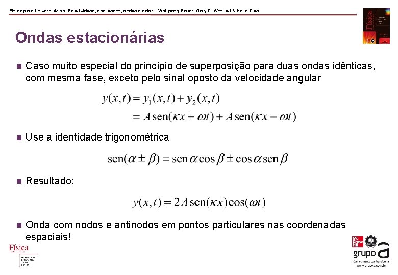 Física para Universitários: Relatividade, oscilações, ondas e calor – Wolfgang Bauer, Gary D. Westfall