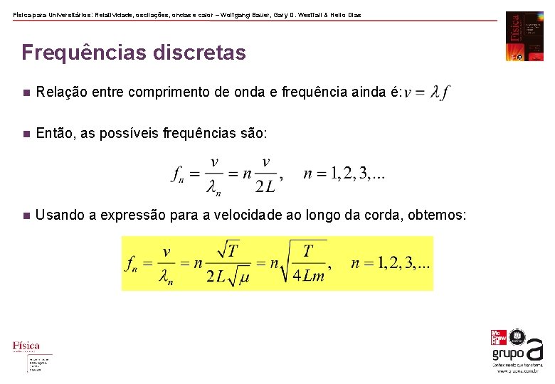 Física para Universitários: Relatividade, oscilações, ondas e calor – Wolfgang Bauer, Gary D. Westfall
