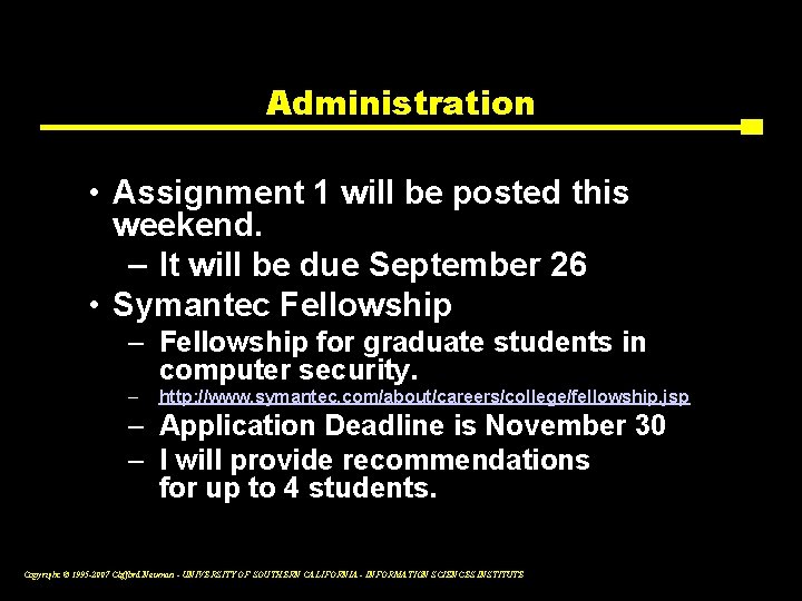 Administration • Assignment 1 will be posted this weekend. – It will be due