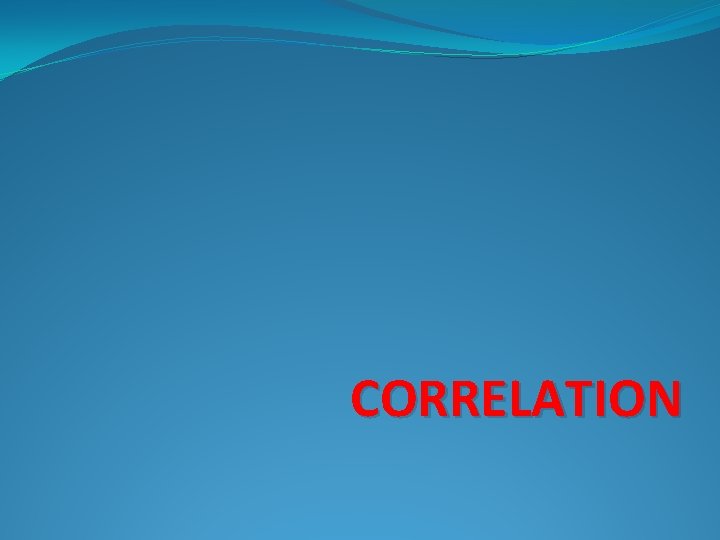 CORRELATION 