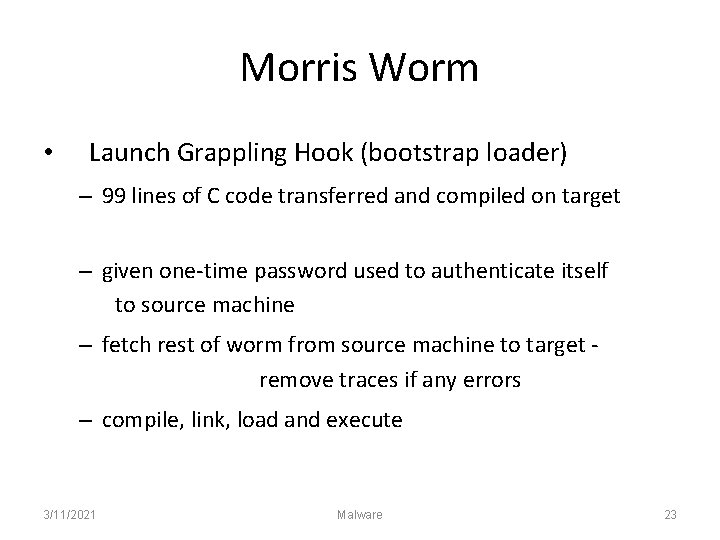 Morris Worm • Launch Grappling Hook (bootstrap loader) – 99 lines of C code