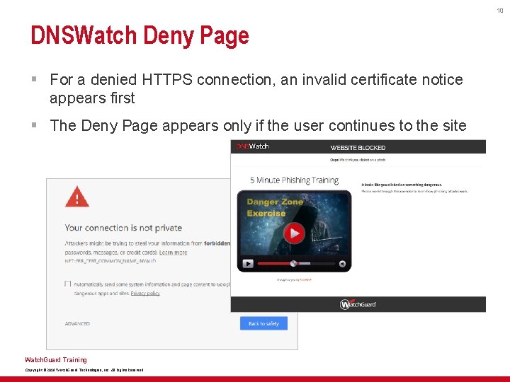 10 DNSWatch Deny Page § For a denied HTTPS connection, an invalid certificate notice