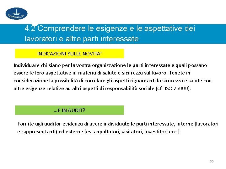 4. 2 Comprendere le esigenze e le aspettative dei lavoratori e altre parti interessate