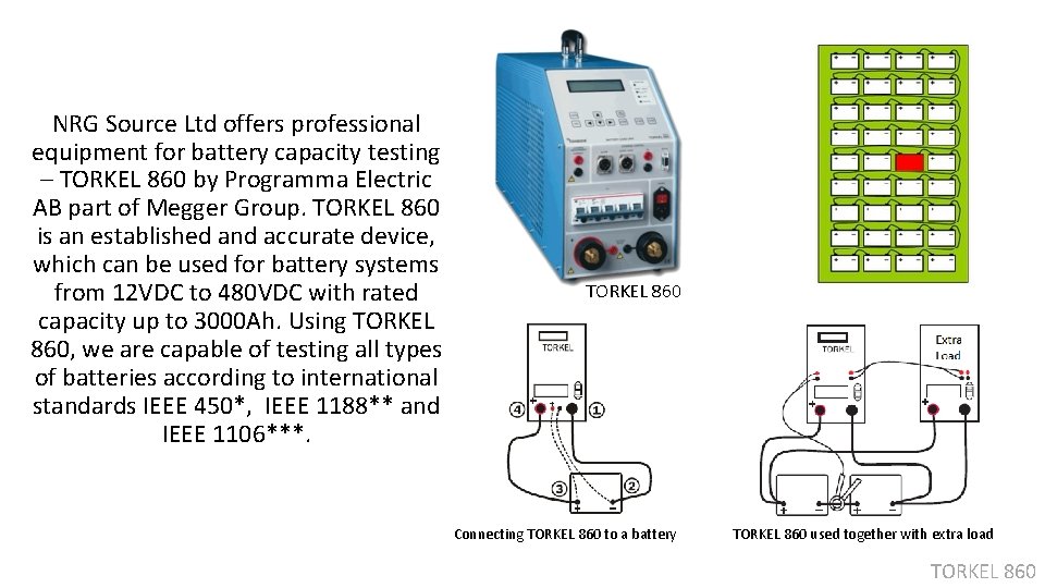 NRG Source Ltd offers professional equipment for battery capacity testing – TORKEL 860 by