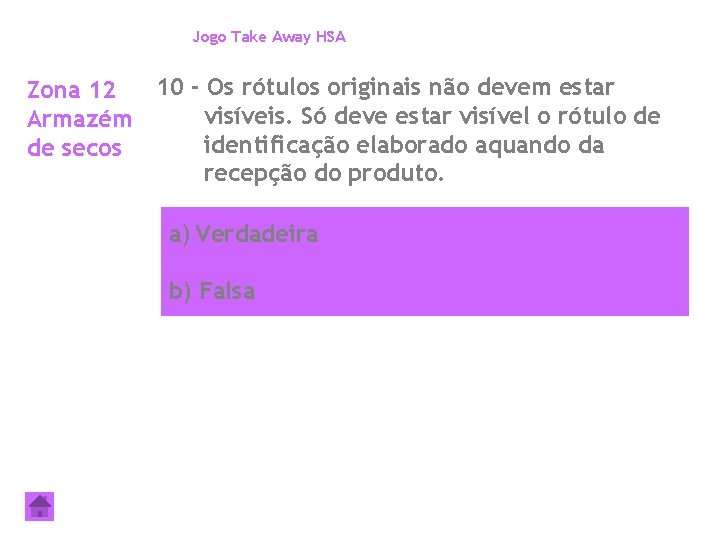 Jogo Take Away HSA 10 - Os rótulos originais não devem estar Zona 12