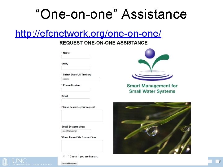 “One-on-one” Assistance http: //efcnetwork. org/one-on-one/ 9 