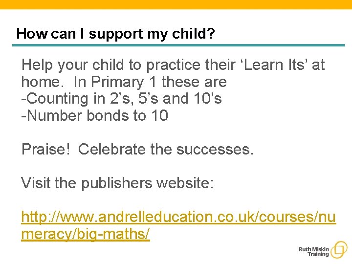 How can I support my child? Help your child to practice their ‘Learn Its’