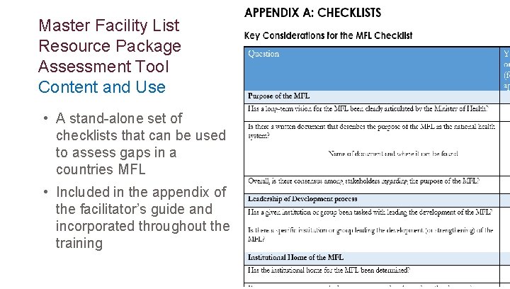 Master Facility List Resource Package Assessment Tool Content and Use • A stand-alone set