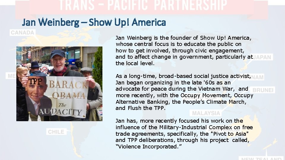 Jan Weinberg – Show Up! America Jan Weinberg is the founder of Show Up!