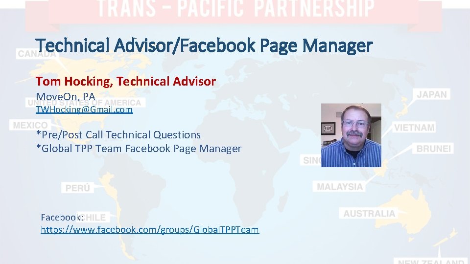 Technical Advisor/Facebook Page Manager Tom Hocking, Technical Advisor Move. On, PA TWHocking@Gmail. com *Pre/Post