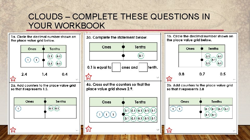 CLOUDS – COMPLETE THESE QUESTIONS IN YOUR WORKBOOK 