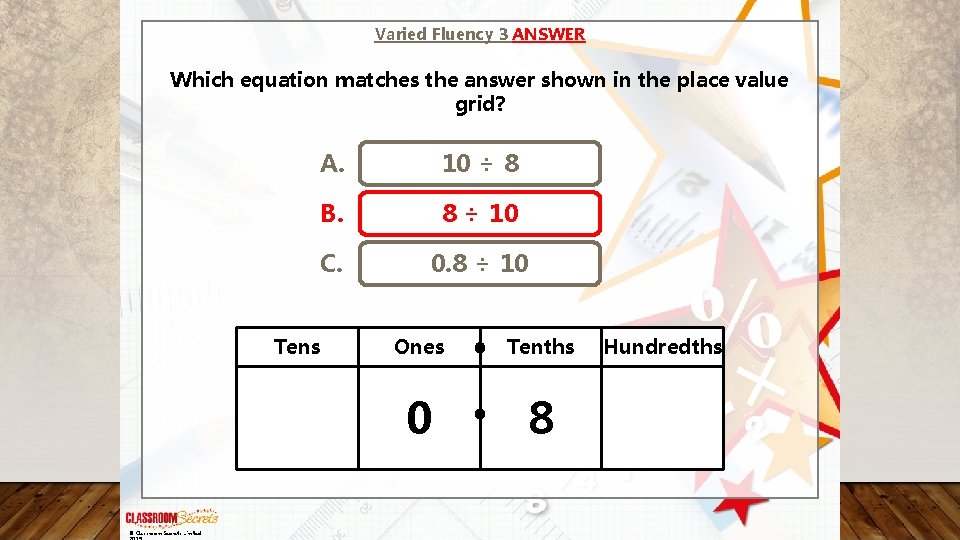 Varied Fluency 3 ANSWER Which equation matches the answer shown in the place value