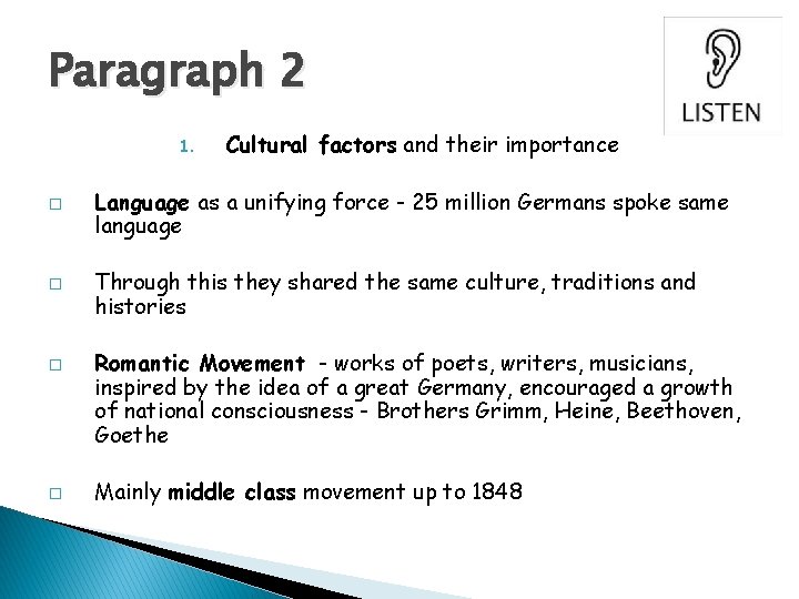 Paragraph 2 1. � � Cultural factors and their importance Language as a unifying