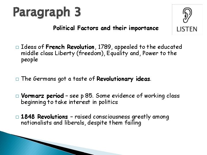 Paragraph 3 Political Factors and their importance � � Ideas of French Revolution, 1789,