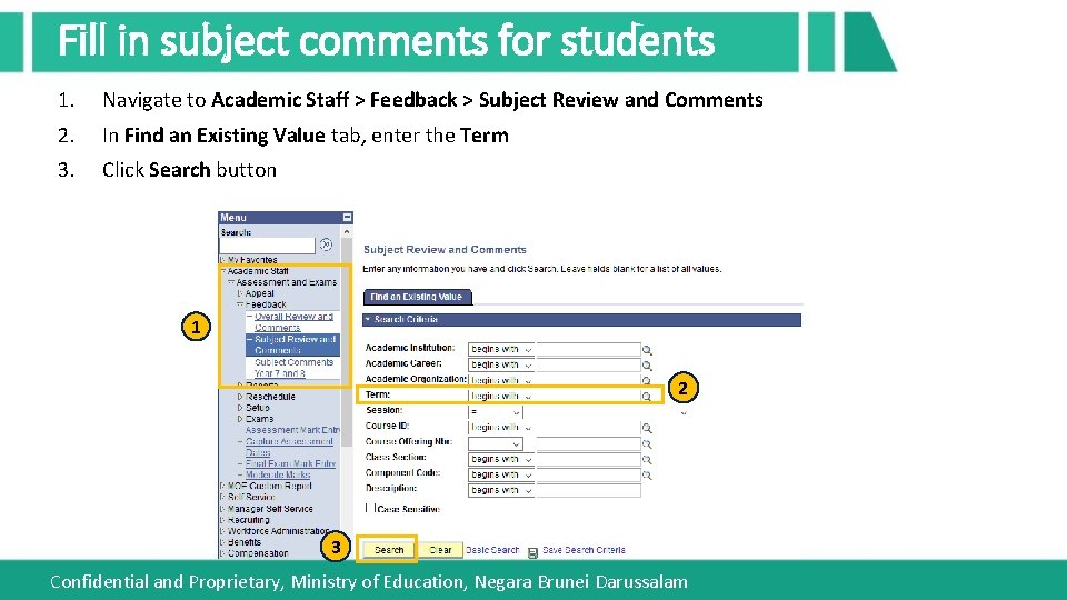 Fill in subject comments for students 1. Navigate to Academic Staff > Feedback >