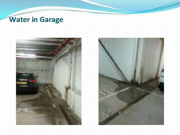 Water in Garage 