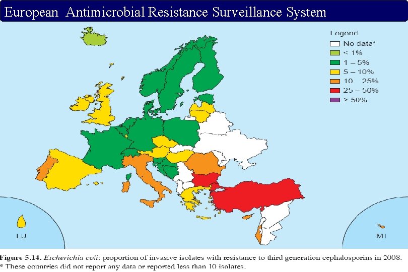 European Antimicrobial Resistance Surveillance System 