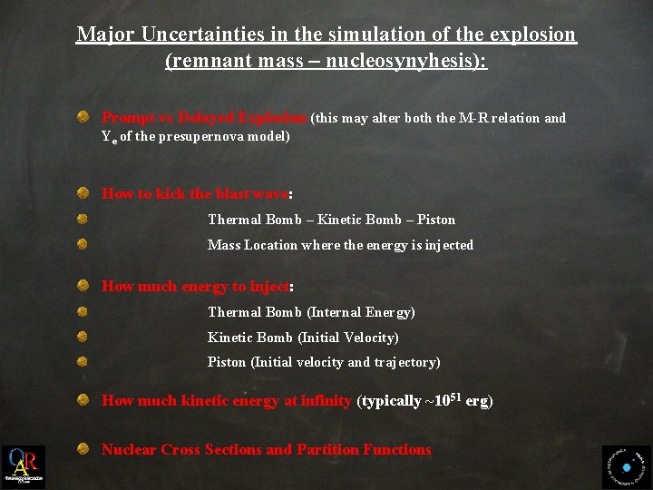 Major Uncertainties in the simulation of the explosion (remnant mass – nucleosynyhesis): Prompt vs