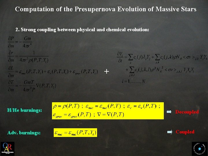 Computation of the Presupernova Evolution of Massive Stars 2. Strong coupling between physical and