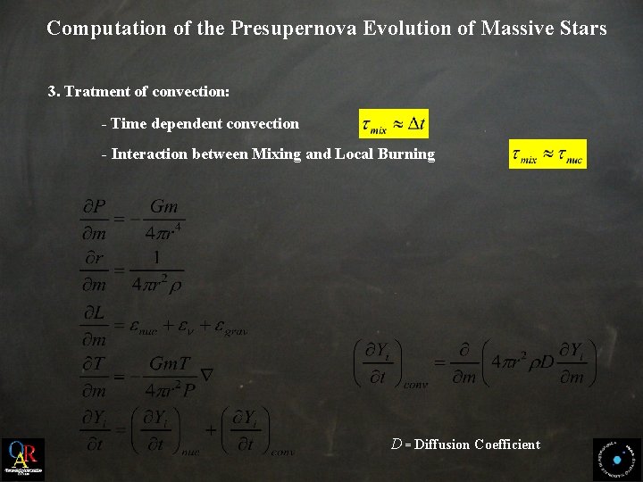 Computation of the Presupernova Evolution of Massive Stars 3. Tratment of convection: - Time