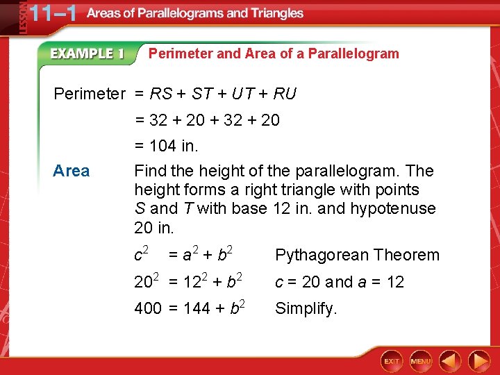 Perimeter and Area of a Parallelogram Perimeter = RS + ST + UT +