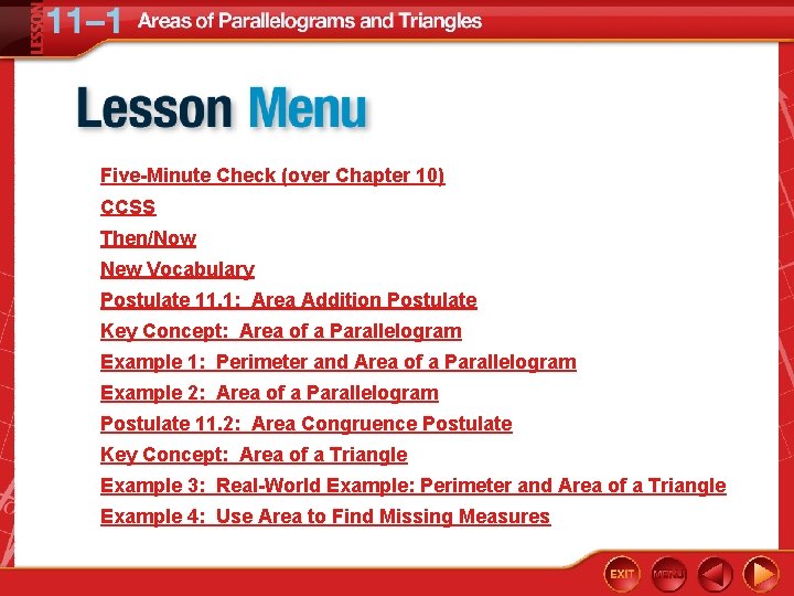 Five-Minute Check (over Chapter 10) CCSS Then/Now New Vocabulary Postulate 11. 1: Area Addition