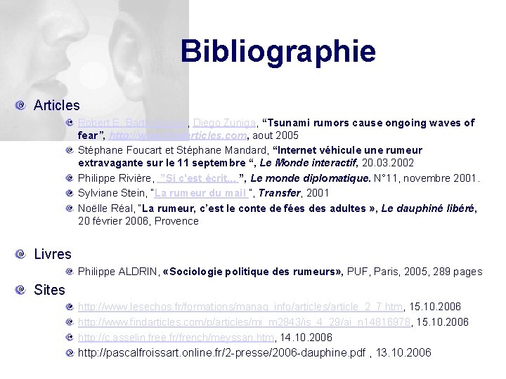 Bibliographie Articles Robert E. Bartholomew, Diego Zuniga, “Tsunami rumors cause ongoing waves of fear”,