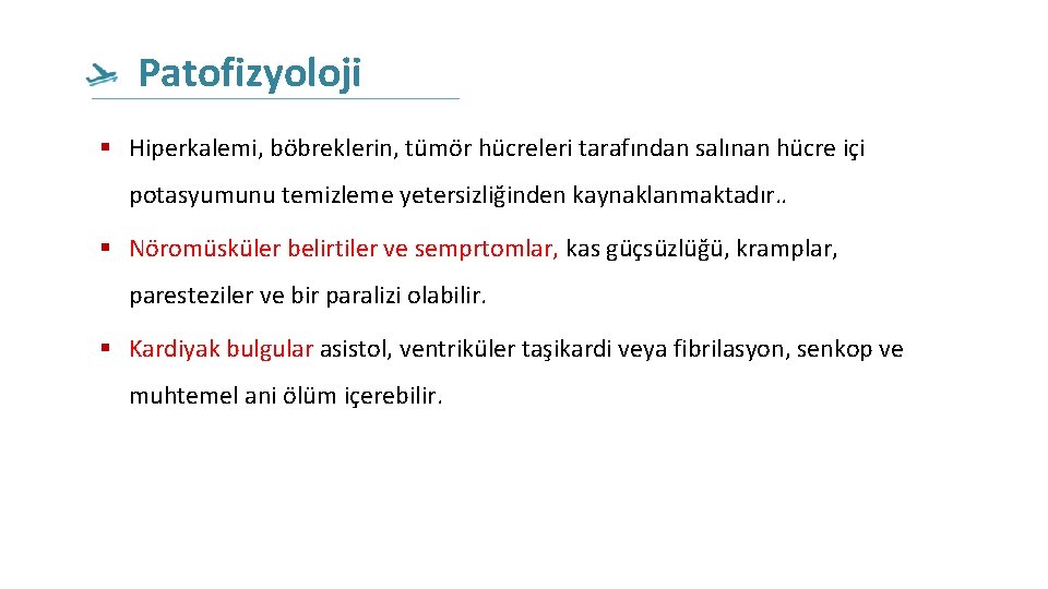 Patofizyoloji Hiperkalemi, böbreklerin, tümör hücreleri tarafından salınan hücre içi potasyumunu temizleme yetersizliğinden kaynaklanmaktadır. . Patofizyoloji Hiperkalemi, böbreklerin, tümör hücreleri tarafından salınan hücre içi potasyumunu temizleme yetersizliğinden kaynaklanmaktadır. .