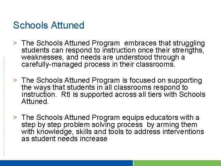 Schools Attuned > The Schools Attuned Program embraces that struggling students can respond to