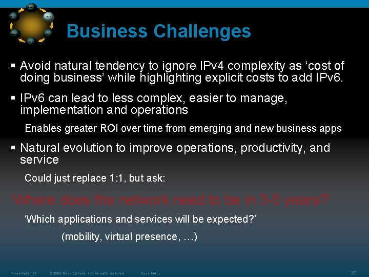 Prepare Plan Optimize Operate Design Implement Business Challenges § Avoid natural tendency to ignore Prepare Plan Optimize Operate Design Implement Business Challenges § Avoid natural tendency to ignore