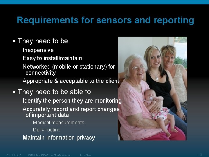 Requirements for sensors and reporting § They need to be Inexpensive Easy to install/maintain Requirements for sensors and reporting § They need to be Inexpensive Easy to install/maintain