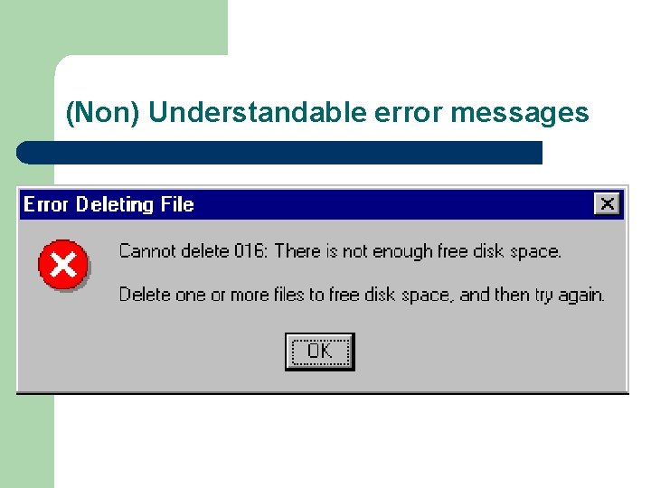 (Non) Understandable error messages 